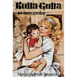 Kulla-Gulla på herregården