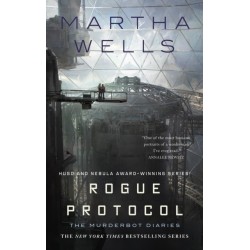 Rogue Protocol: The Murderbot Diaries