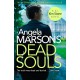 Dead Souls: A gripping serial killer thriller with a shocking twist