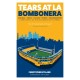 Tears at La Bombonera: Stories from a Six-Year Sojourn in South America