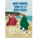 Reading Champion: Mary Anning, Emma and the new Fossil: Independent Reading White 10