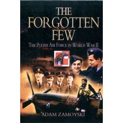 The Forgotten Few: The Polish Air Force in World War II