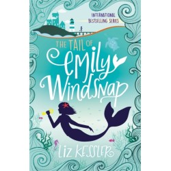 The Tail of Emily Windsnap: Book 1