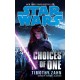 Star Wars: Choices of One
