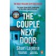 The Couple Next Door: The fast-paced and addictive million-copy bestseller