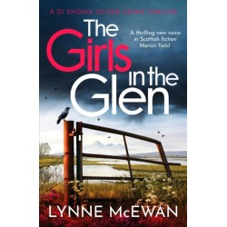 The Girls in the Glen: An unputdownable Scottish mystery