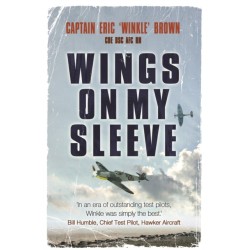 Wings on My Sleeve: The fascinating autobiography of one of the world’s greatest test pilots