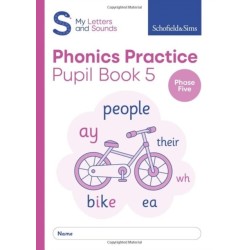 My Letters and Sounds Phonics Practice Pupil Book 5