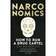 Narconomics: How To Run a Drug Cartel