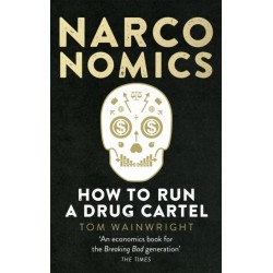 Narconomics: How To Run a Drug Cartel