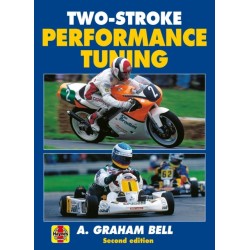 Two-Stroke Performance Tuning: Second edition
