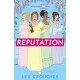 Reputation: ‘If Bridgerton and Fleabag had a book baby’ Sarra Manning, perfect for fans of 'Mean Girls'