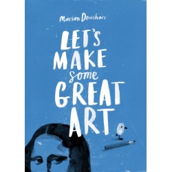 Let's Make Some Great Art