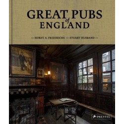 Great Pubs of England: Thirty-three of England's Best Hostelries from the Home Counties to the North