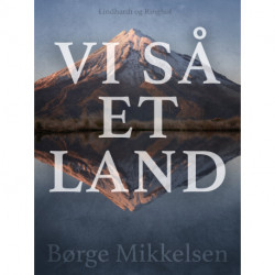 Vi så et land