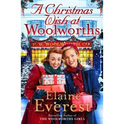 A Christmas Wish at Woolworths: Cosy up with this Festive Tale from the Much-loved Woolworths Series