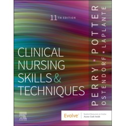 Clinical Nursing Skills and Techniques