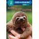 Slow, Slow Sloths