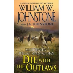 Die with the Outlaws