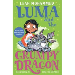 Luma and the Grumpy Dragon: Book 3