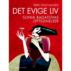 Det evige liv: Sonia Bagatovas optegnelser