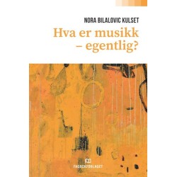 Hva er musikk - egentlig?