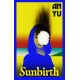 Sunbirth