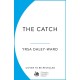 The Catch