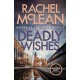 Deadly Wishes