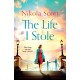 The Life I Stole: A moving, romantic and unforgettable novel of love, betrayal and a young woman's tragic secret