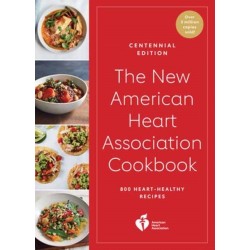 The New American Heart Association Cookbook, Centennial Edition