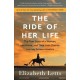 The Ride of Her Life: The True Story of a Woman, Her Horse, and Their Last-Chance Journey Across America