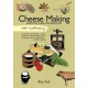 Self-Sufficiency: Cheese Making: Essential Guide for Beginners