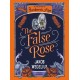 The False Rose
