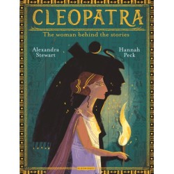 Cleopatra: The Woman Behind the Stories