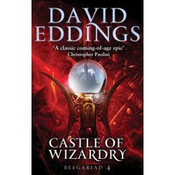 Castle Of Wizardry: Book Four Of The Belgariad