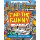 Find the Funny: Tech in the City: A fact-packed search and find book!