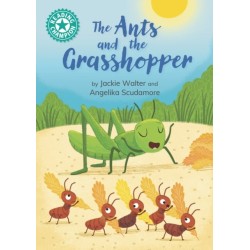 Reading Champion: The Ants and the Grasshopper: Independent reading Turquoise 7