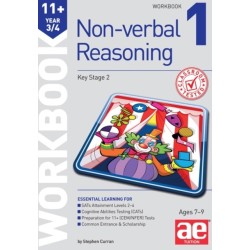 11+ Non-Verbal Reasoning Year 3/4 Workbook 1: Including Multiple Choice Test Technique