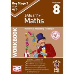 KS2 Maths Year 4/5 Workbook 8: Numerical Reasoning Technique