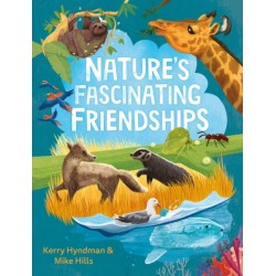 Nature's Fascinating Friendships: Survival of the friendliest – how plants and animals work together