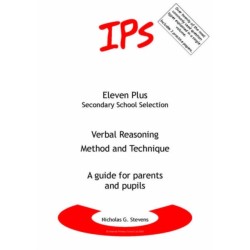 Verbal Reasoning - Method and Technique: A Guide for Parents and Pupils