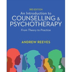 An Introduction to Counselling and Psychotherapy: From Theory to Practice