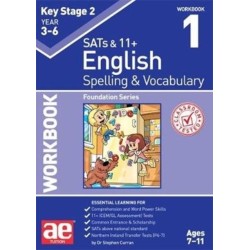 KS2 Spelling & Vocabulary Workbook 1: Foundation Level