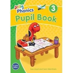 Jolly Phonics Pupil Book 3: in Print Letters (British English edition)