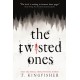 The Twisted Ones