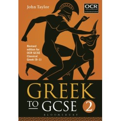 Greek to GCSE: Part 2: Revised edition for OCR GCSE Classical Greek (9–1)