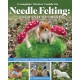 Complete Starter Guide to Needle Felting: Enchanted Forest: Fairies, Gnomes, Unicorns, and Other Woodland Friends