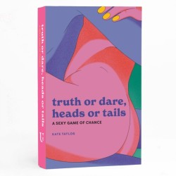Truth or Dare, Heads or Tails: A Sexy Game of Chance