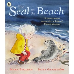 The Seal on the Beach: "A story to treasure, to remember, to dream of." Michael Morpurgo